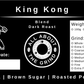 King Kong Blend